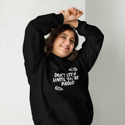 Essential Crew Hoodie - Don't stop until you're proud