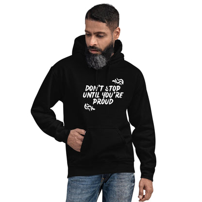 Essential Crew Hoodie - Don't stop until you're proud