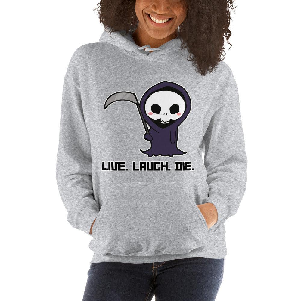 Essential Crew Hoodie - Live Laugh Die