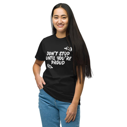 Eco-Friendly Crew Neck T-Shirt - Don't stop until you're proud