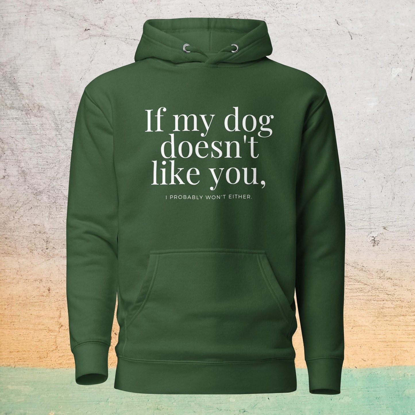 Premium Crew Hoodie - If my dog doesn't like you (dark)