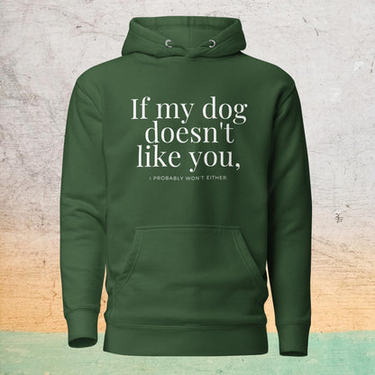 Premium Crew Hoodie - If my dog doesn't like you (dark)