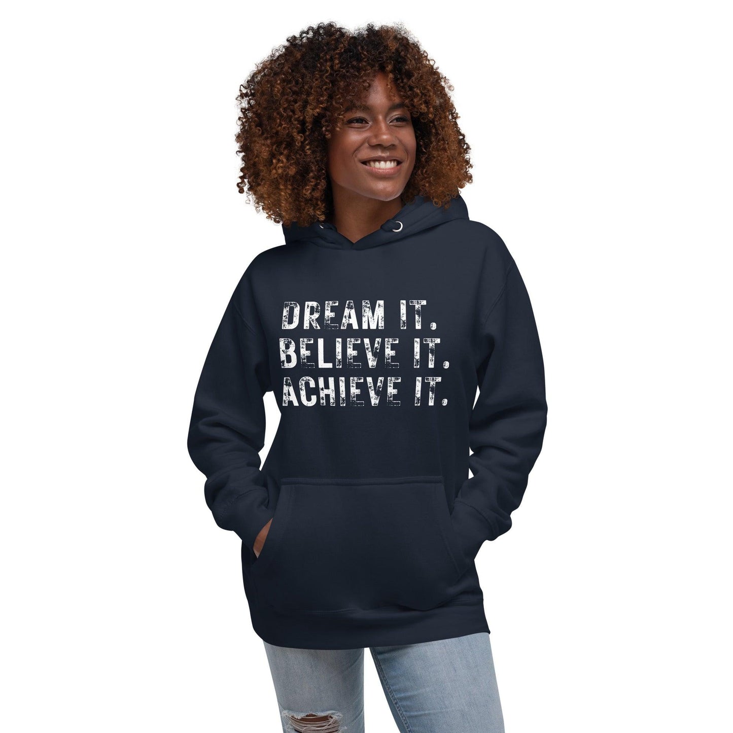 Premium Crew Hoodie - Dream it. Believe it. Achieve it.