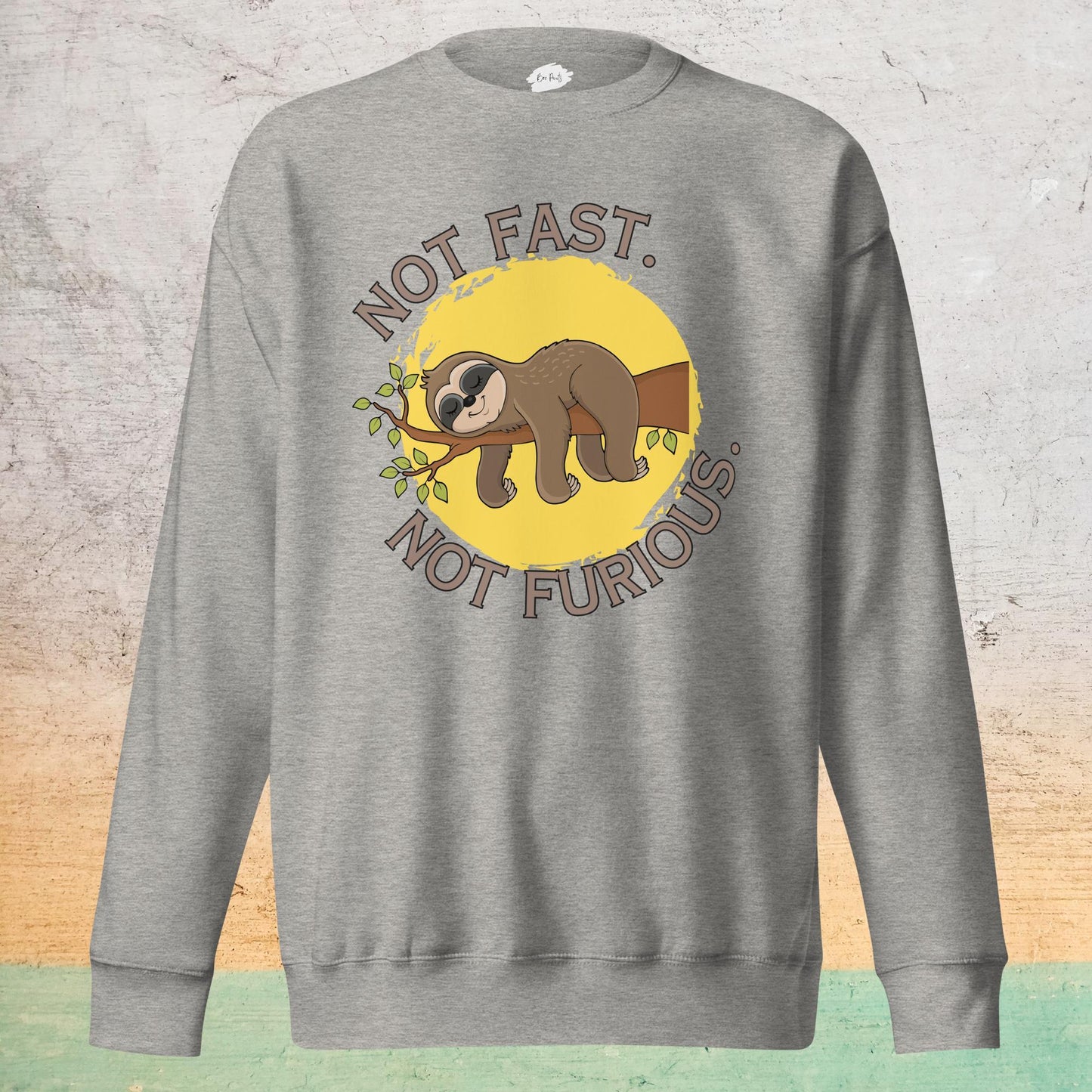 Premium Crew Sweatshirt - Not Fast Not Furious