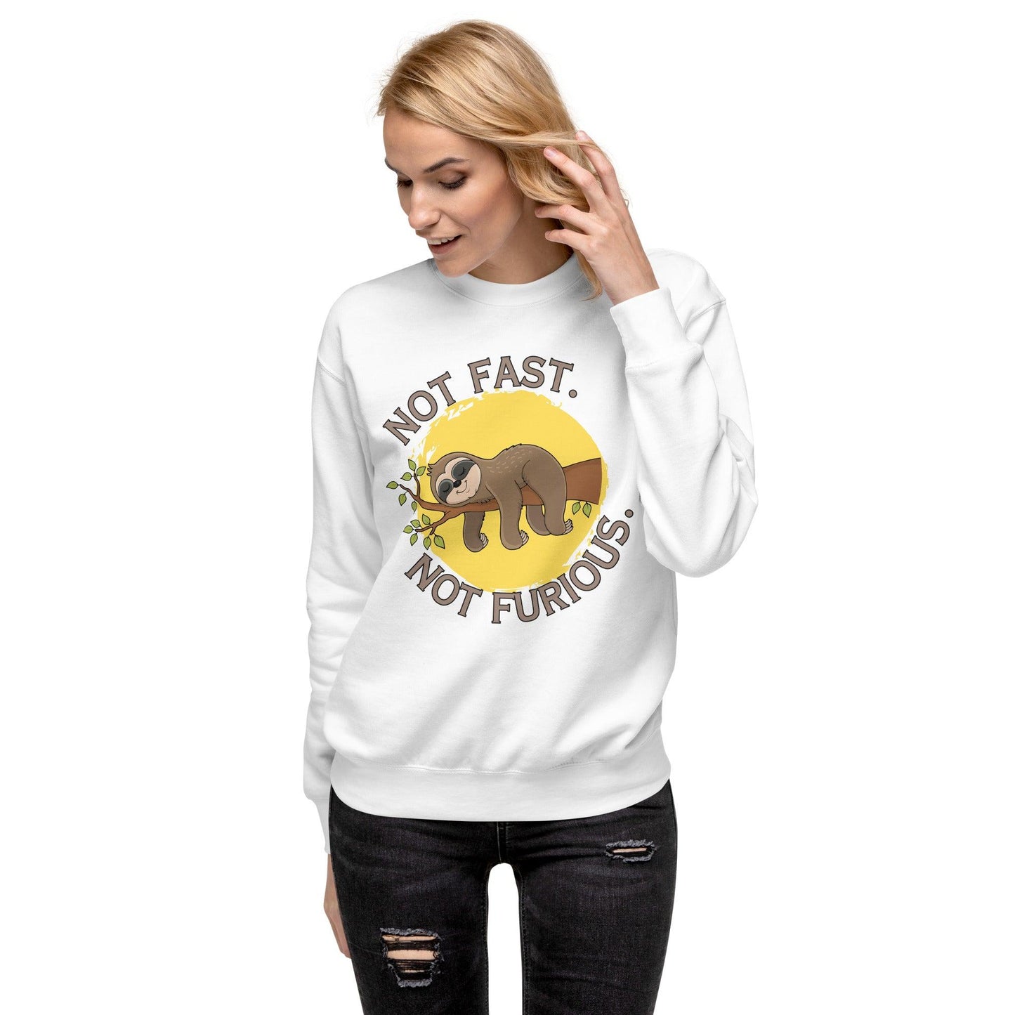 Premium Crew Sweatshirt - Not Fast Not Furious