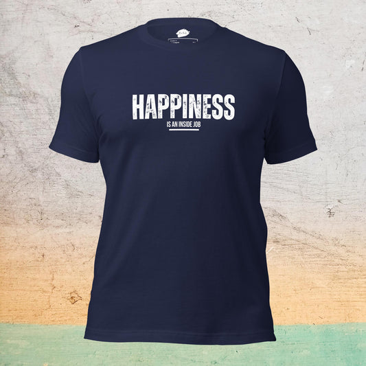 Premium Crew T-Shirt - Happiness is an inside job