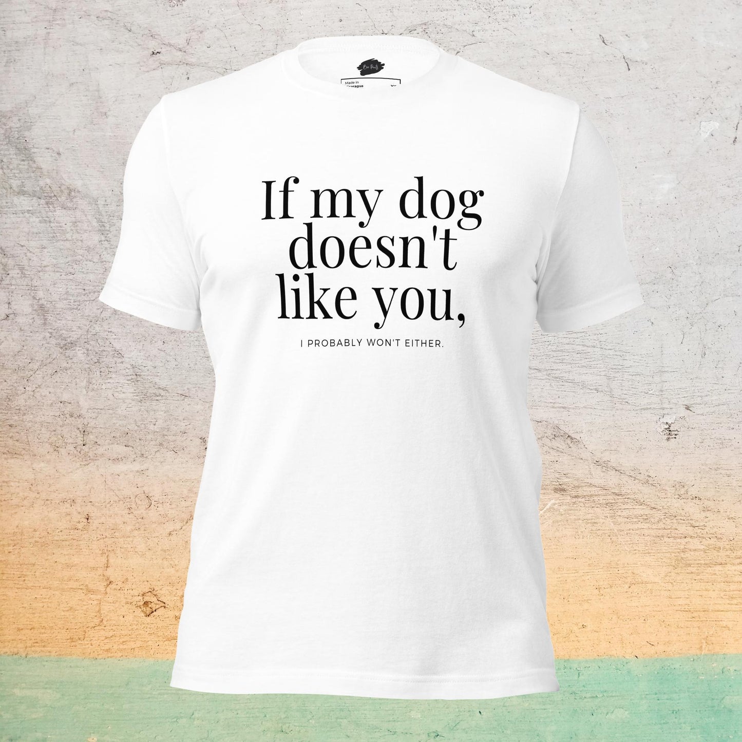 Premium Crew T-Shirt - If my dog doesn't like you (light)