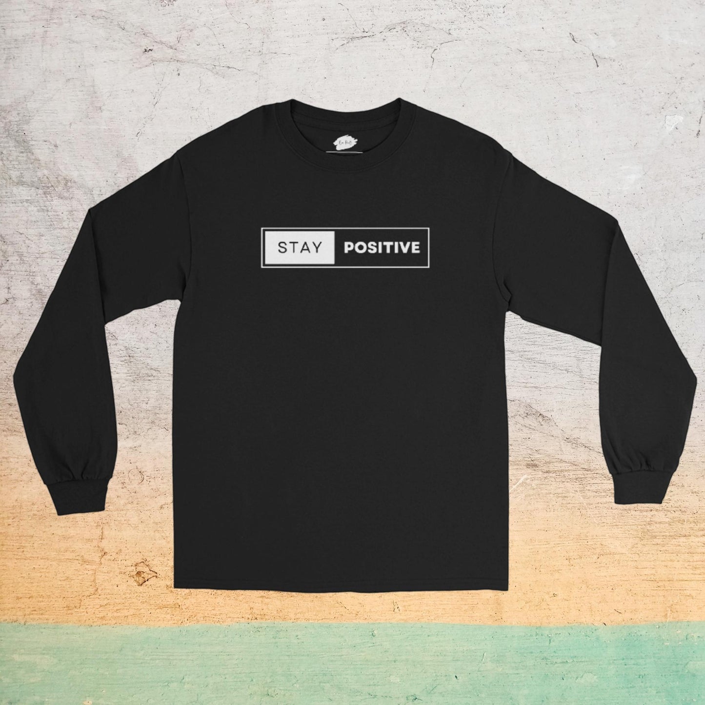 Essential Crew Long Sleeve Tee - Stay Positive