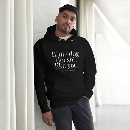 Premium Crew Hoodie - If my dog doesn't like you (dark)