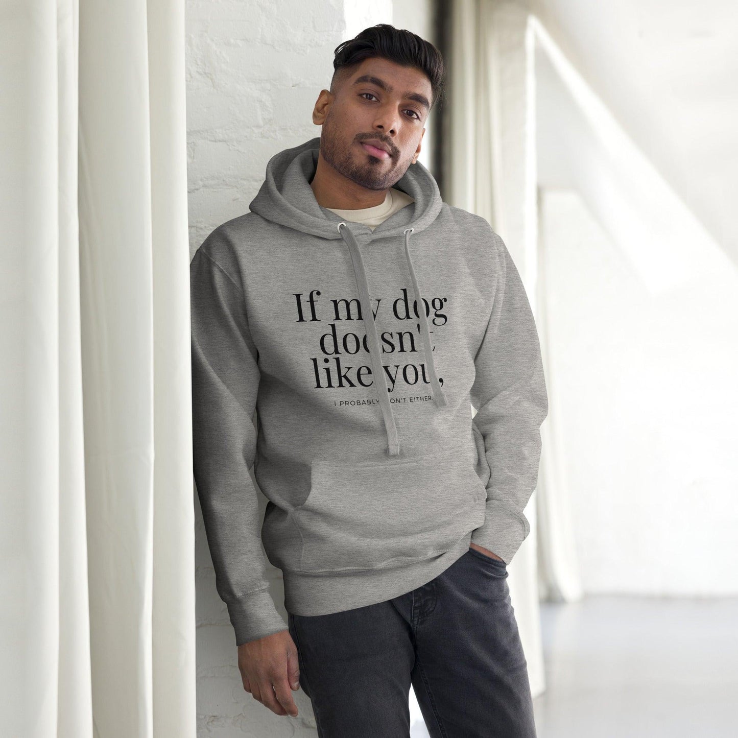 Premium Crew Hoodie - If my dog doesn't like you (light)