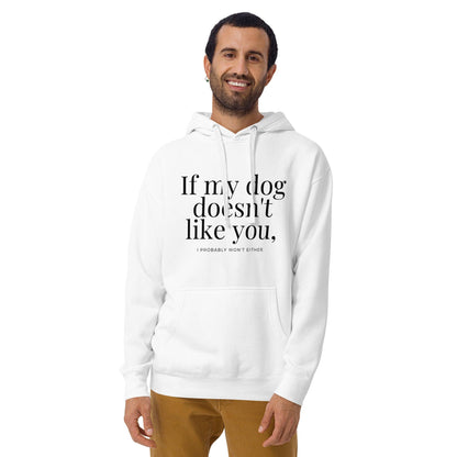 Premium Crew Hoodie - If my dog doesn't like you (light)