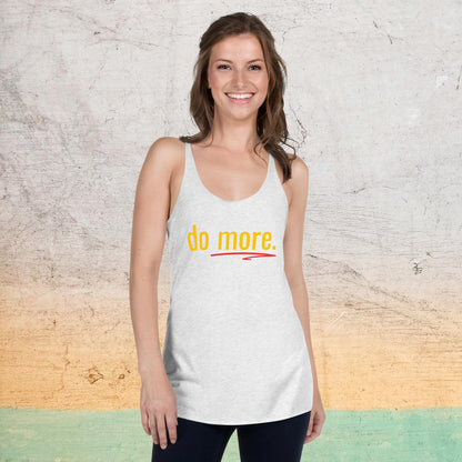 Women's Premium Racerback Tank - Do More