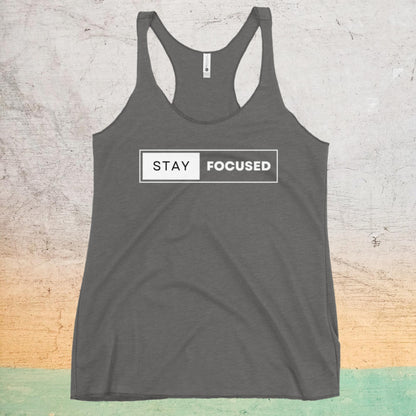 Women's Premium Racerback Tank - Stay Focused